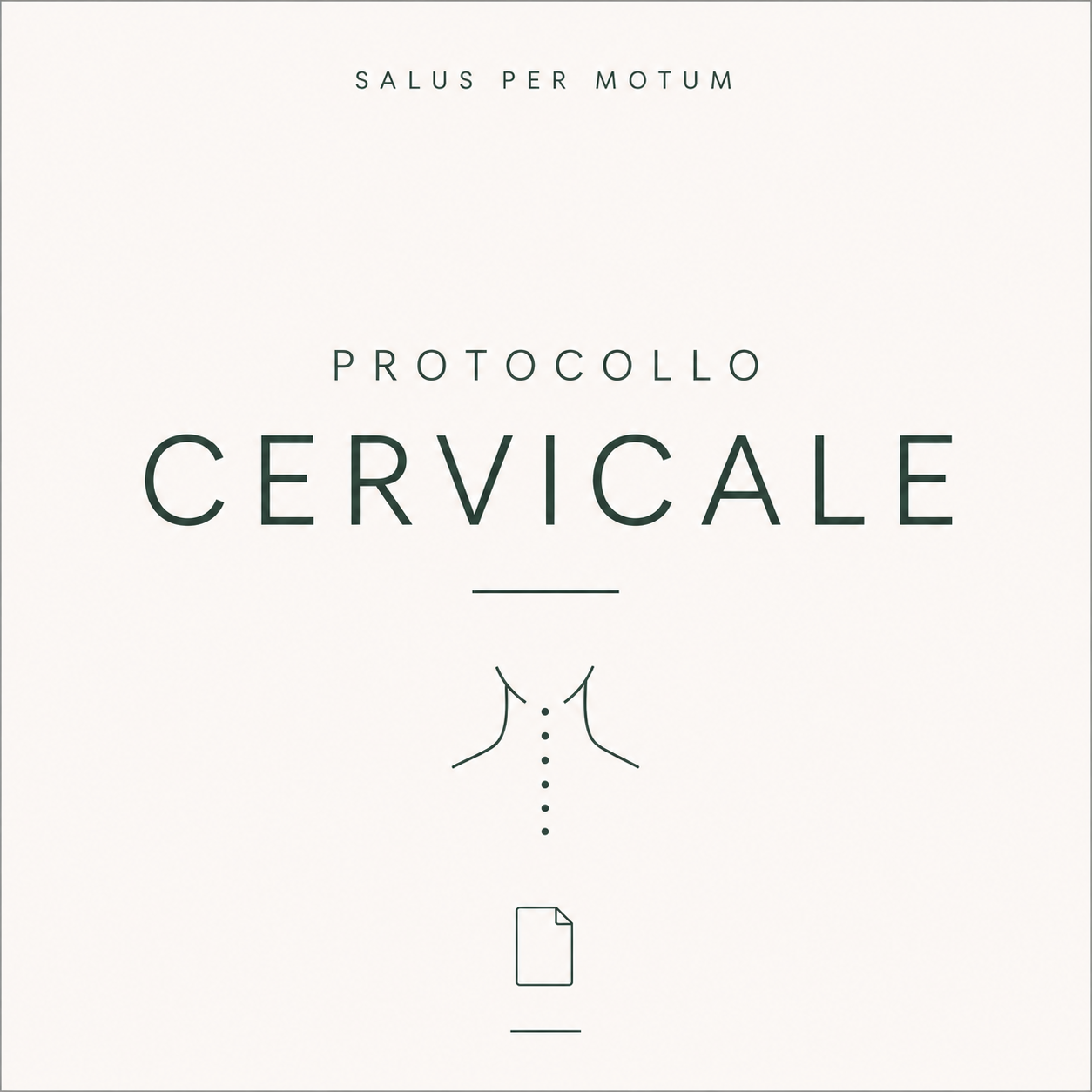 Protocollo "CERVICALE"